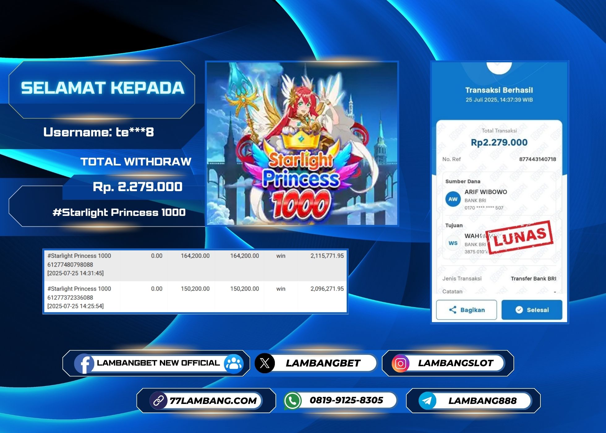 LAMBANGBET [25 JULY 2025] JACKPOT SLOT Starlight Princess 1000 "Rp2.279.000" LUNAS